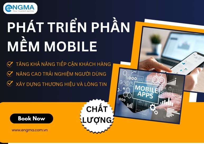 Phát triển phần mềm mobile – Giải pháp tối ưu giúp doanh nghiệp bứt phá trong kỷ nguyên số