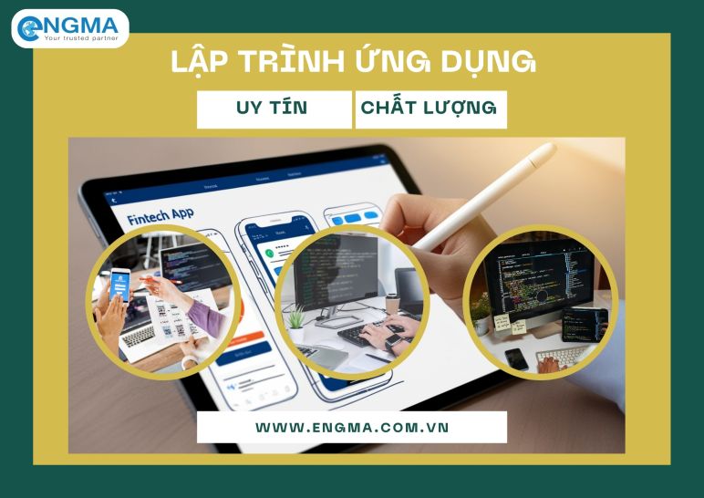 Lập trình ứng dụng: Giải pháp tối ưu cho doanh nghiệp hiện đại