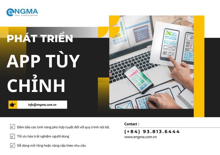 Phát triển app tùy chỉnh: Giải pháp tối ưu cho doanh nghiệp hiện đại