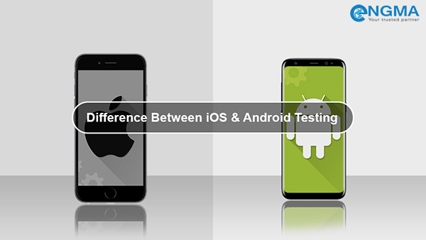 Sự khác biệt giữa Android và IOS?